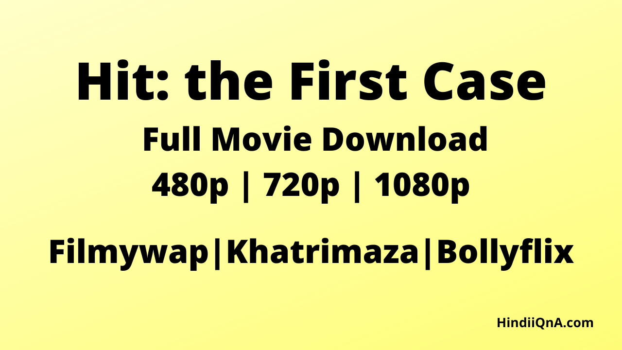 Hit the First Case full movie download