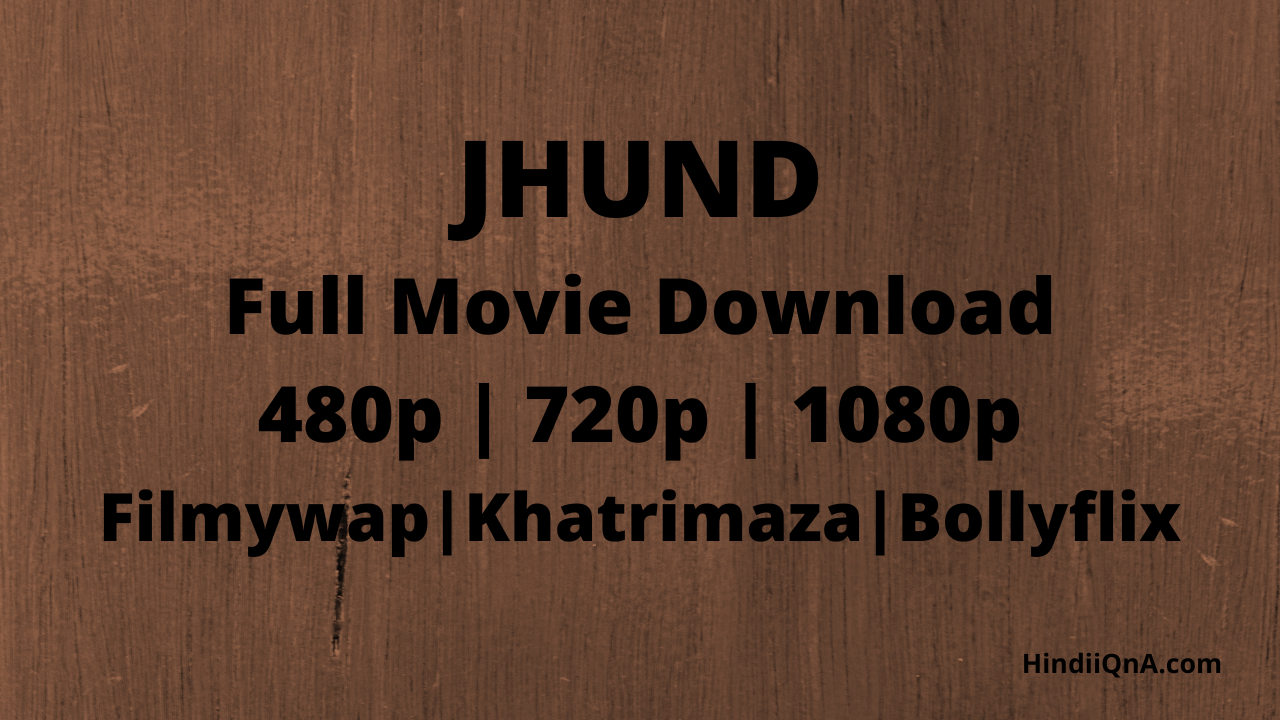 Jhund Full Movie Download